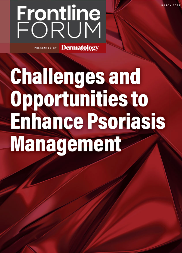 Dermatology Times, Challenges and Opportunities to Enhance Psoriasis Management, March 2024 (Vol. 45. Supp. 02)