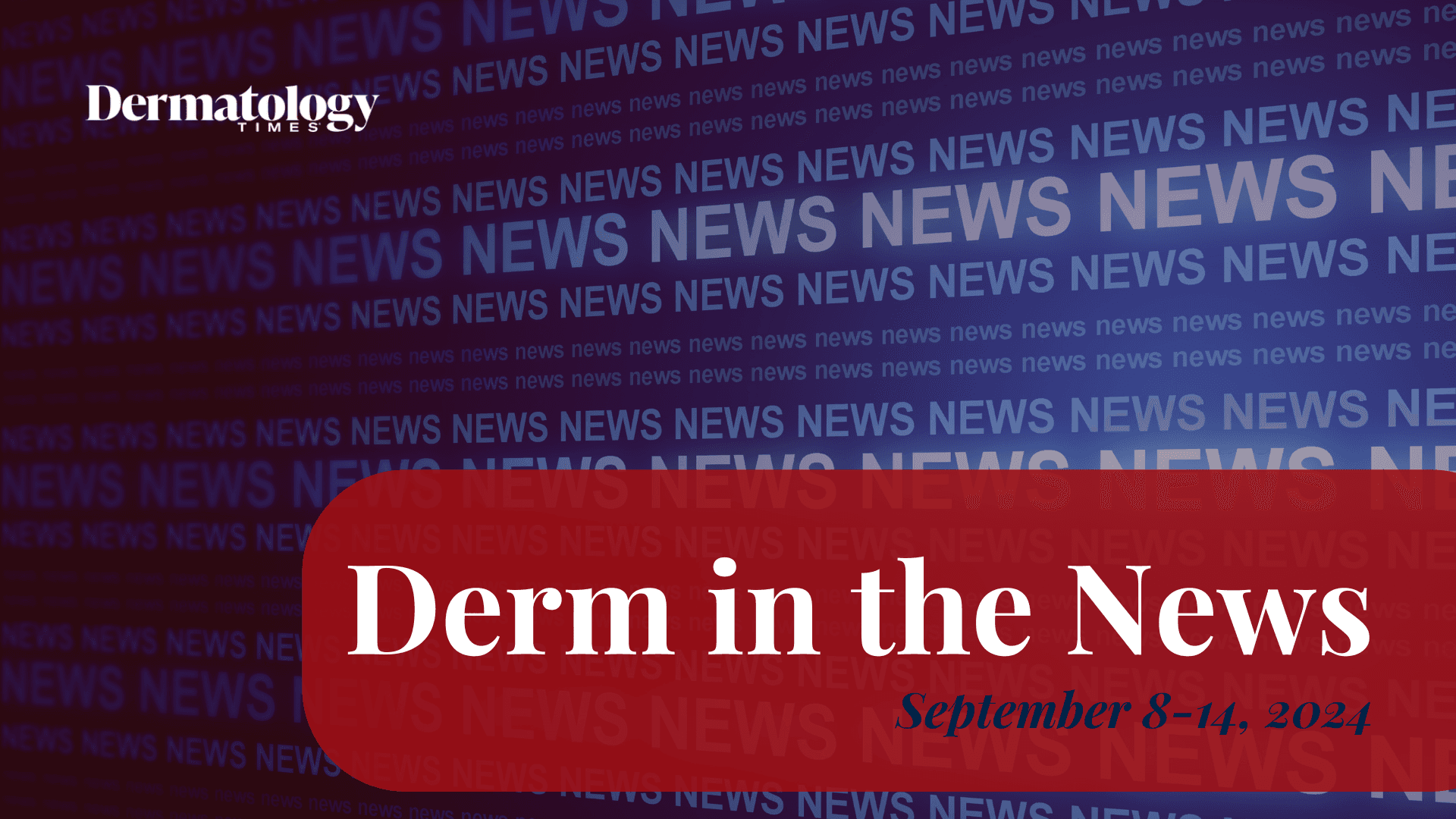 Derm In The News: September 8-14