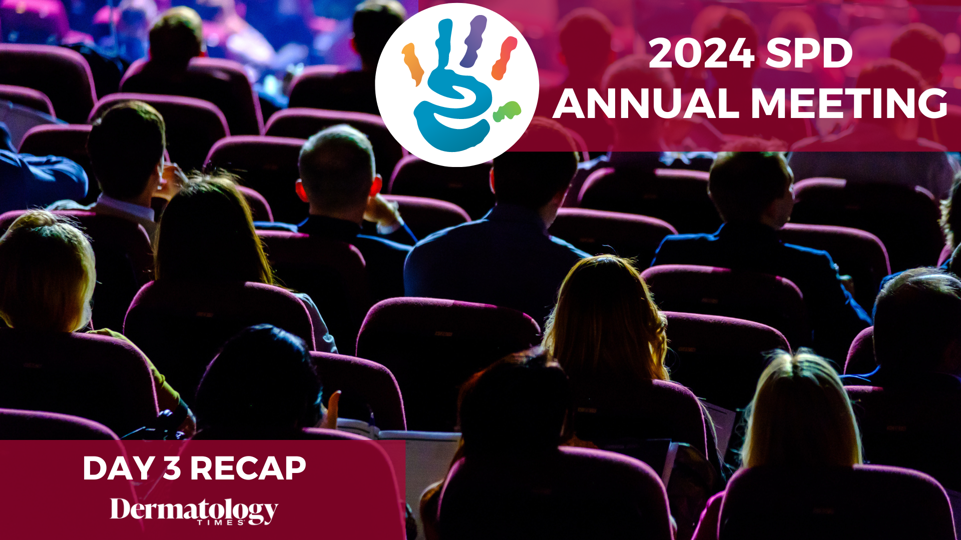 Day 3 Recap: 2024 Society for Pediatric Dermatology Annual Meeting
